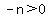 -n%3E0