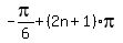 -pi%2F6%2B%282n%2B1%29pi