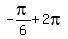 -pi%2F6%2B2pi