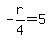 -r%2F4=5