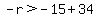 -r%3E-15%2B34