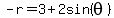 -r+=+3%2B2sin%28theta%29