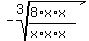 -root%283%2C%288%2Ax%2Ax%29%2F%28x%2Ax%2Ax%29%29