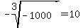 -root%283%2C-1000%29=10