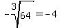 -root%283%2C64%29+=+-4