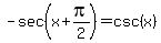 -sec%28+x+%2Bpi%2F2+%29=csc%28+x+%29+