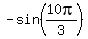 -sin%2810pi%2F3%29