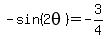 -sin%282theta%29=-3%2F4