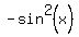 -sin%5E2%28x%29