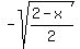 -sqrt%28%282-x%29%2F2%29