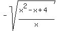 -sqrt%28%28x%5E2+-x+%2B+4%29%2Fx%29