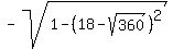 -sqrt%281+-+%2818+-+sqrt%28360%29%29%5E2%29