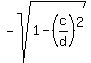 -sqrt%281-%28c%2Fd%29%5E2%29