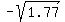 -sqrt%281.77%29