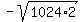 -sqrt%281024%2A2%29