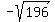 -sqrt%28196%29