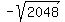 -sqrt%282048%29