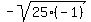 -sqrt%2825%2A%28-1%29%29