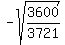 -sqrt%283600%2F3721%29
