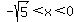 -sqrt%285%29%3Cx%3C0