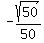 -sqrt%2850%29%2F50