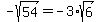 -sqrt%2854%29=-3%2Asqrt%286%29