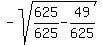 -sqrt%28625%2F625-49%2F625%29