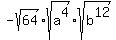 -sqrt%2864%29%2Asqrt%28a%5E4%29%2Asqrt%28b%5E12%29