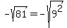 -sqrt%2881%29+=+-sqrt%289%5E2%29