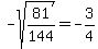 -sqrt%2881%2F144%29+=+-3%2F4
