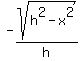 -sqrt%28h%5E2-x%5E2%29%2Fh+