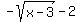 -sqrt%28x-3%29-2