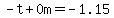 -t%2B0m=-1.15