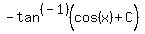 -tan%5E%28-1%29%28cos%28x%29+%2B+C%29