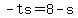 -ts=8-s