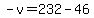 \"-v=232-46\"