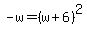 -w=%28w%2B6%29%5E2