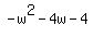 -w%5E2-4w-4
