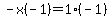 -x%28-1%29=1%28-1%29