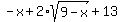 -x%2B2%2Asqrt%289-x%29%2B13
