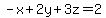 -x%2B2y%2B3z=2