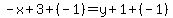 -x%2B3%2B%28-1%29=y%2B1%2B%28-1%29