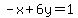 -x%2B6y=1