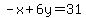-x%2B6y+=+31