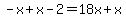 -x%2Bx-2=18x%2Bx