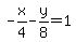 -x%2F4-y%2F8=1