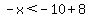 \"-x%3C-10%2B8\"