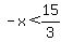 -x%3C15%2F3