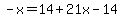 -x=14%2B21x-14