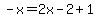 -x=2x-2%2B1